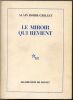 Le miroir qui revient.. Robbe-Grillet Alain