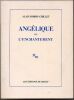 Ang&eacute;lique ou l'enchantement. Robbe-Grillet Alain