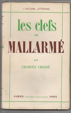 Les Clefs de Mallarmé. Chassé Charles