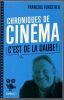 Chroniques de Cin&eacute;ma. Forestier Fran&ccedil;ois