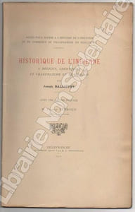 HISTORIQUE DE L'INDIENNEA Béligny, Chervinges Et Villefranche en BeaujolaisAvec une lettre Préface de M. Claude Perroud
