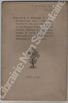 Documents pour servir l'Histoire des Céléstins de Lyon 1407-1786.. Desvernays Félix