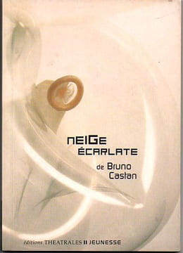 Neige écarlatte. Castan Bruno