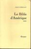 Le Bible d'Am&eacute;rique. Thieuloy Jack