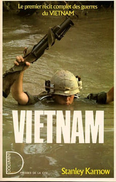 VIETNAMLe premier récit complet des guerres du Vietnam. Karnow Stanley