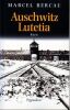 Auswitz Lutetia. Bercau Marcel