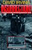 Insurrection. L'Enfer d'une nation : Budapest 1956 . Irving David