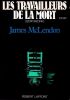 Les travailleurs de la MortDEATHWORK. MCLendon James