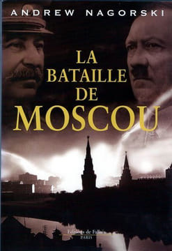 La bataille de Moscou.. Nagorski Andrews 