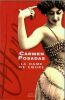 La Dame de Coeurs. Possadas Carmen