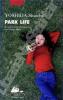 Park Life . Shuichi Yoshida