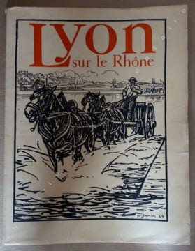 Lyon sur le Rhône Images de Paul Janin. Audin Marius - Janin Paul
