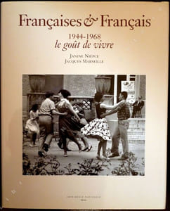 - Françaises et Français 1944-1968 le goût de vivre.