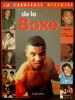 La fabuleuse histoire de la boxe. Gangioni P. - Bouttier J.C.