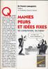 Manies peurs et id&eacute;es fixesLes comprendre, les traiter . Lamagn&egrave;re Franck 