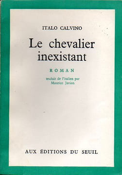 Le chevalier inexistant. Calvino Italo