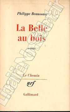 La belle au bois. Conte. . Beaussant Philippe