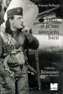 Jadis, si je me souviens bien.. Rolland Jacques-Francis