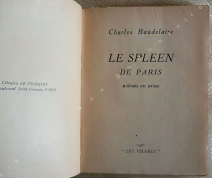 Le Spleen De Paris - Poèmes en prose. Baudelaire Charles