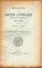 Bulletin de La Société Littéraire Historique et Archéologique DE LYON année 1905 ( Complète ). Galle Léon - Beyssac Jean - Sallès A. - Buche - ...