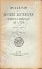 Bulletin de La Société Littéraire Historique et Archéologique DE LYON année 1904* ( Complète ). Galle Léon - Beyssac Jean - Sallès A. - Buche - ...