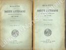 Bulletin de La Société Littéraire Historique et Archéologique de LYON1911 ( Année complète ) .  Sallès - Beyssac Jean - Buche Joseph- Grand Antoine - ...