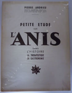 Petite étude sur l'anis Dans l'HistoireLa ThérapeutiqueLa Gastronomie