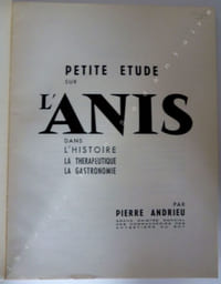 Petite étude sur l'anis Dans l'HistoireLa ThérapeutiqueLa Gastronomie