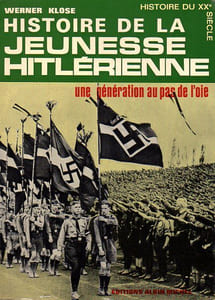 Histoire de la Jeunesse Hitlérienne.