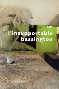 L'Insupportable Bassington - Suivi de quatre nouvelles inédites