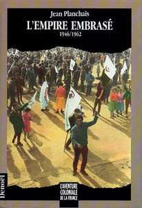 L'Empire Embrasé 1946/1962
