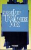 Une mani&egrave;re Noire. Durif Eug&egrave;ne