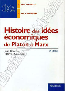Histoire des idées économiques de Platon à Marx. 