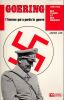 Goering- L'homme qui a perdu la guerre.. Lee Asher 