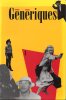 G&eacute;n&eacute;riques N&deg; 1 - 2 - 3- 4.. Vial R&eacute;gine - Foucher Nicole - Vignaux Val&eacute;rie - Sicard Monique - Mancini Clara - Vacheresse Herv&eacute; - Mottet Annie - ...