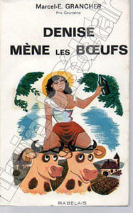 Denise mène les boeufs