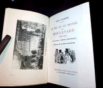 La vie et le monde du Boulevard ( 1830-1870 ) ( Un Dandy : Nestor Roqueplan )