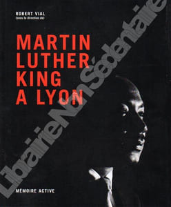 Martin Luther King à Lyon.