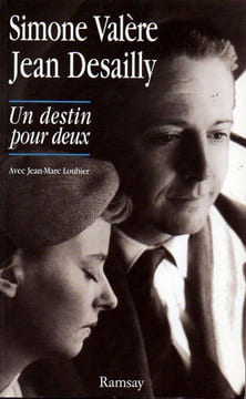 Un destin pour deux. Valère Simone Desailly Jean  - Loubier Jean-Marc