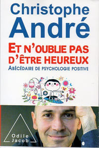 Et n'oublie pas d'être heureux