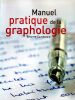 Manuel pratique de la Graphologie. Sauvegrain Brigitte