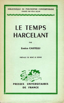 Le Temps Harcelant.. Castelli Enrico