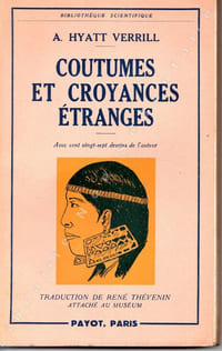 Coutumes et croyances étranges.