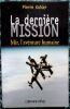 La derni&egrave;re MissionMIR L'aventure humaine . Kohler Pierre 