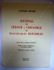Journal de Séjour à Grenoble de Jean-Jacques Rousseau.. Bovier Gaspard - Schiltz Raymond - Guehénno Jean
