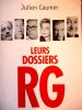 Leurs dossiers RG. Caumer Julien 