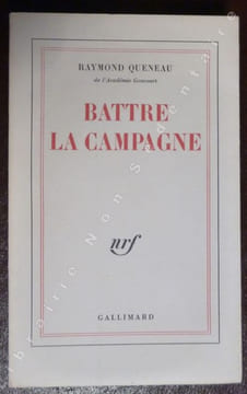 Battre la campagne.. Queneau Raymond