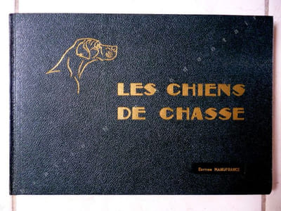 Les Chiens De Chasse.