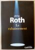 Le rabaissement. Roth 