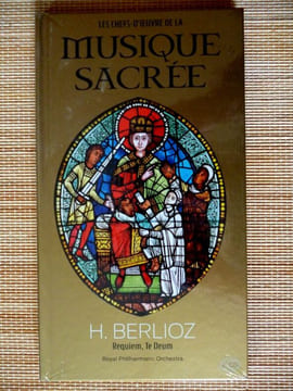 REQUIEM , TE DEUM . H. Berlioz